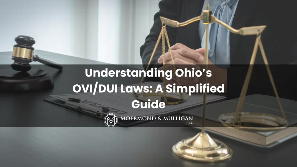 understanding ohio’s ovidui laws a simplified guide - title image final
