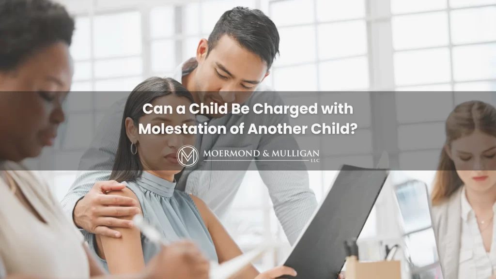 Can a Child Be Charged with Molestation of Another Child