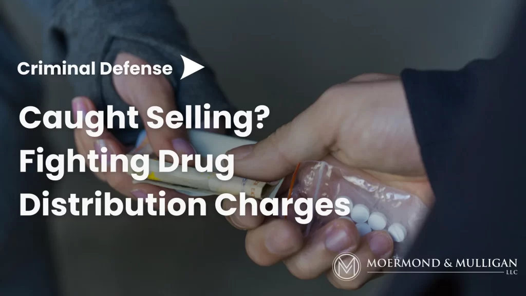 Caught Selling_ Fighting Drug Distribution Charges Image