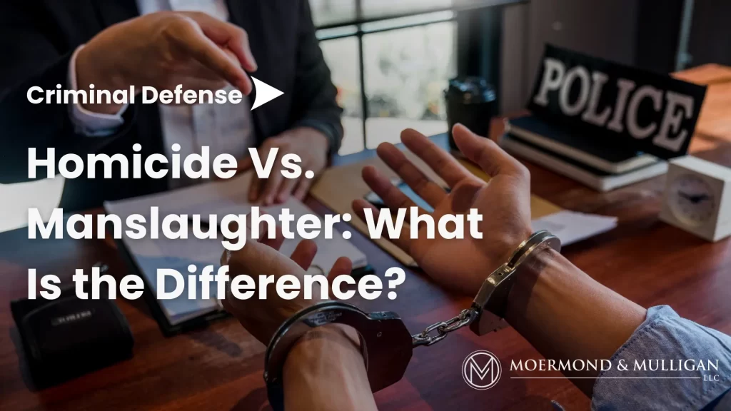 Homicide Vs. Manslaughter_ What Is the Difference_ Image