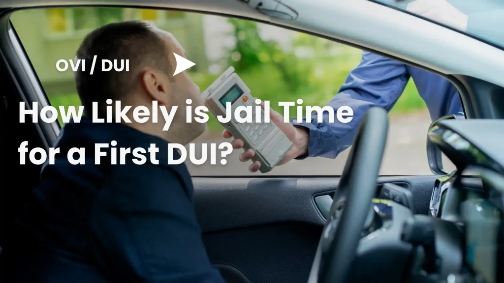 How Likely is Jail Time for a First DUI_ Image