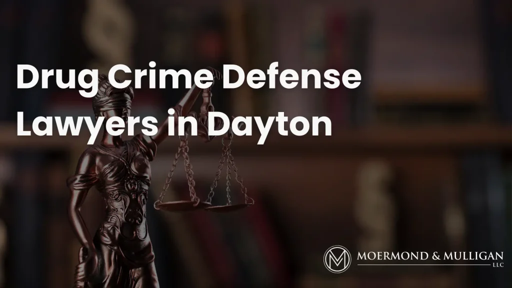 Drug Crime Defense Lawyers in Dayton Image