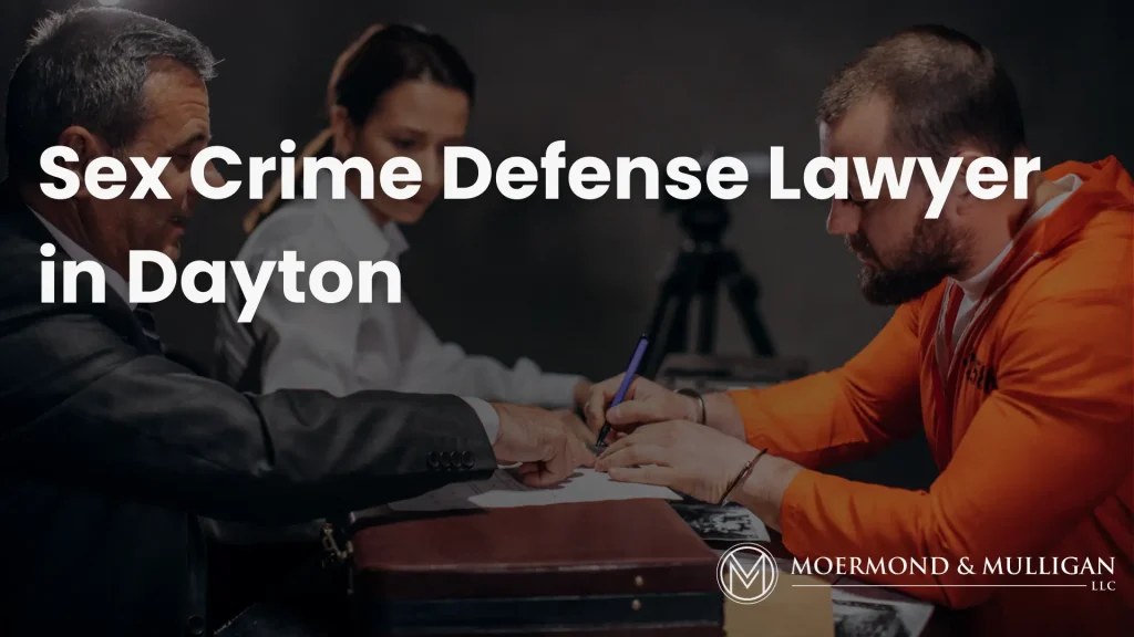 Sex Crime Defense Lawyer in Dayton Image