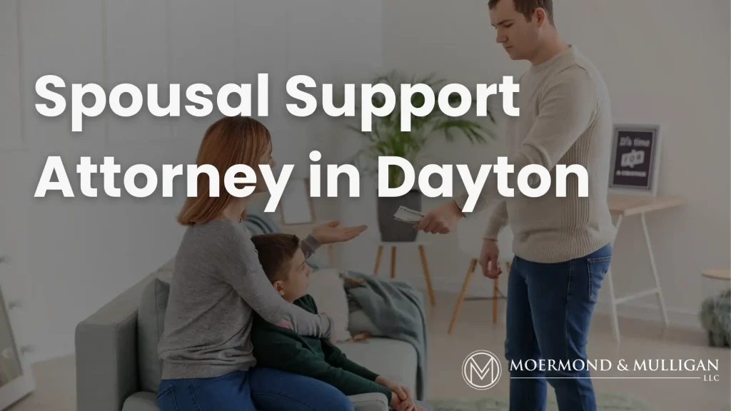 Spousal Support Attorney in Dayton Image